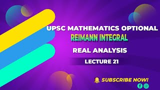 Real Analysis | Lecture 21 - Reimann Integral