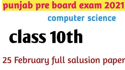 PSEB class 10th computer science pre board exam 25 February 2021,