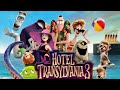 Hotel Transylvania 3 (2018) Animated Movie 🔥 - Story Recap &amp; Breakdown &amp; Shared my personal opinion