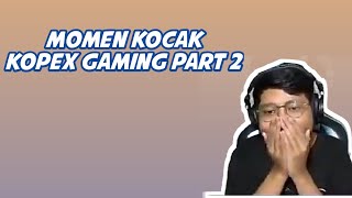 jadi anjing | MOMEN KOCAK KOPEX GAMING #2