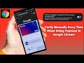 How to Enable Verify Manually Every Time That You Pay Using Autofill in Google Chrome