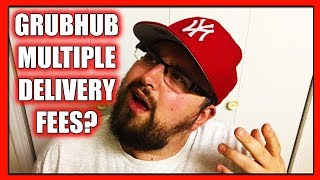 GrubHub using MULTIPLE Delivery Fees in the SAME regions/markets?! What?! (GrubHub News 2018)