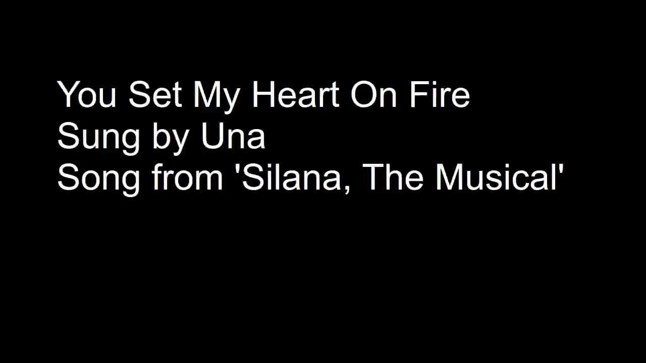 Song Set My Heart On Fire