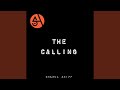 The calling