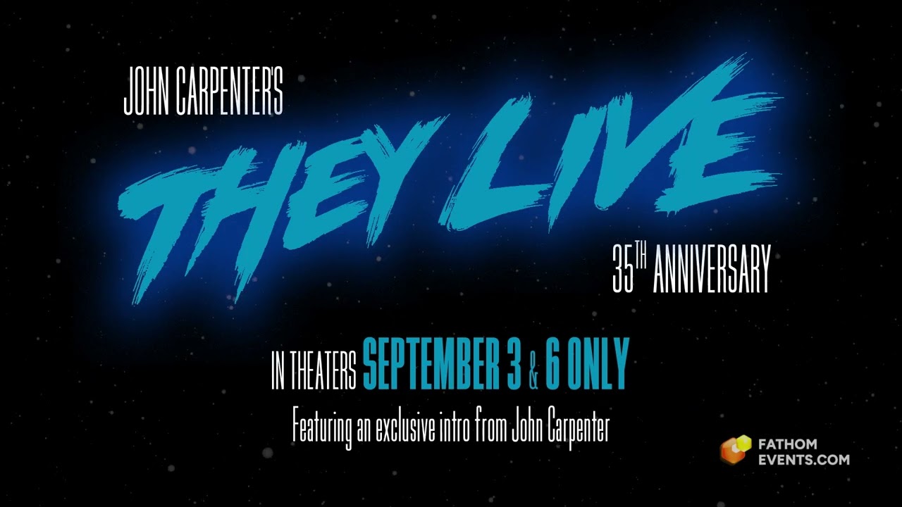 John Carpenter's 'They Live' Returns to Theaters for 35th Anniversary