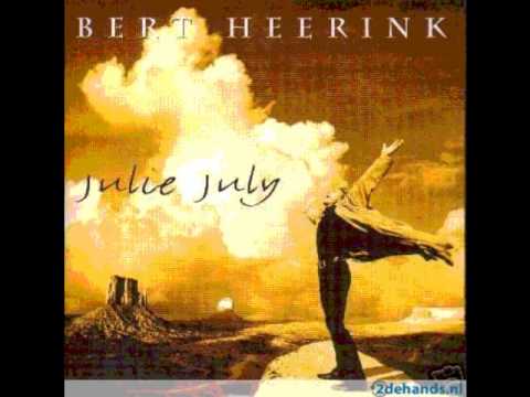 Bert Heerink - Julie July (+lyrics)