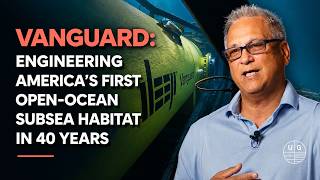 How Unique Group Engineered DEEP's Vanguard | America's First Open-Ocean Human Habitat