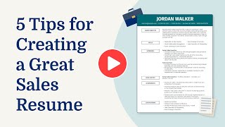 5 Tips for Creating a Great Sales Resume