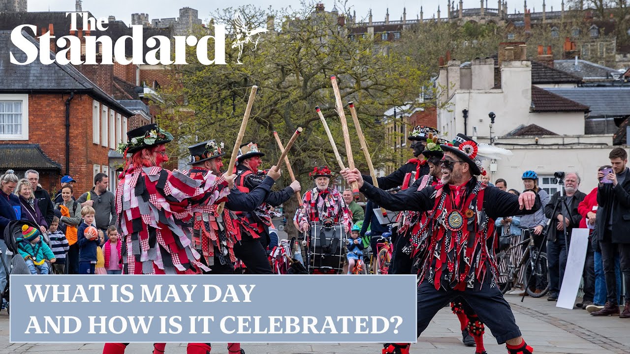 What is May Day and how is it celebrated?