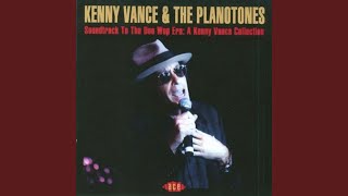 Video thumbnail of "Kenny Vance - Sh Boom (Life Could Be a Dream)"