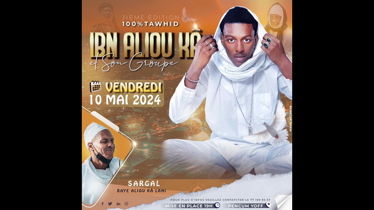 DIRECT: SARGAL BAAY ALIOU KA ] IBN ALIOU KA et Son Groupe