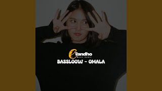 Bassloow Omala