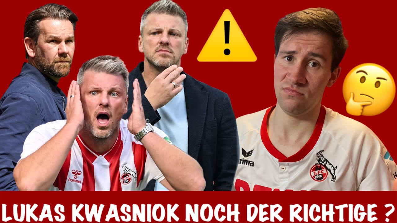 1. FC KÖLN IST KWASNIOK NOCH DER RICHTIGE ?