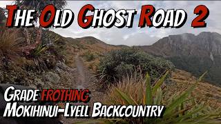 Part 2 Frothing cream on the Old Ghost Road - Lyell Saddle Hut to Ghost Lake Hut