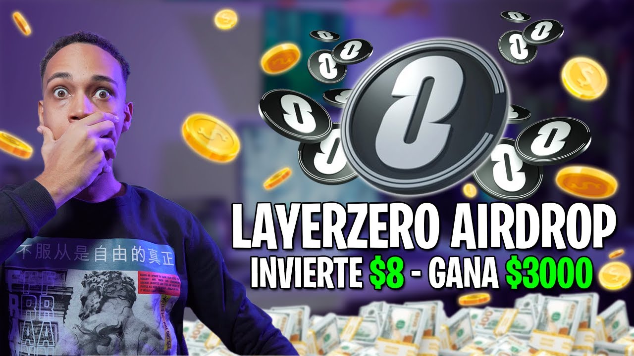 AIRDROP de LayerZero Como Participar Paso a Paso | GANA $3000 Fácil ...