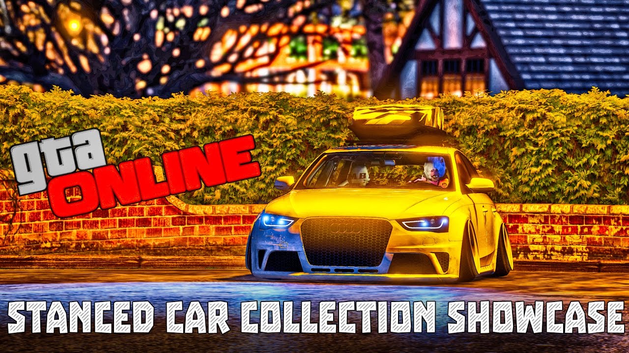GTA 5 ONLINE - STANCED CAR COLLECTION 2 ( CrystalReality / Car Mods