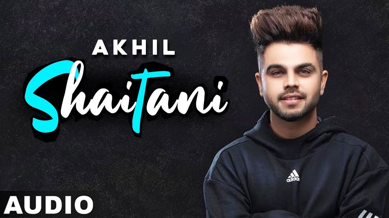 Shaitani (Full Audio) | Akhil Feat Manni Sandhu | Latest Punjabi Songs 2020 | Speed Records