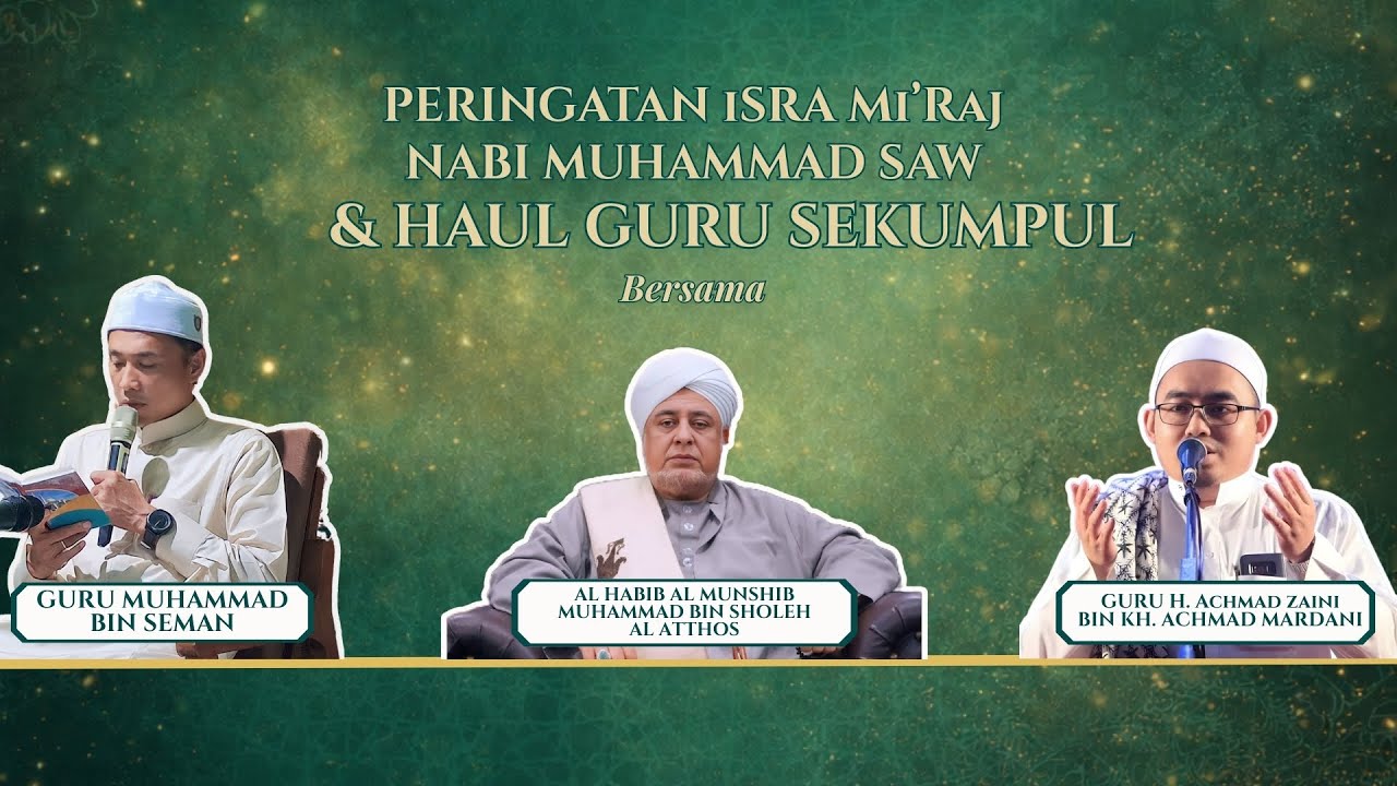 Live Peringatan Isra Mi'raj dan Haul guru sekumpul Bersama Habib Muhammad bin Sholeh Al Athos