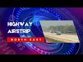 PM Modi made a historic landing at NE region’s first highway airstrip