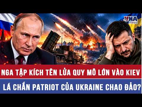 Russia Launches Large-Scale Missile Attack on Kyiv, Is Ukraine's Patriot Shield Wavering? - VNAMedia