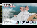 Lagu minang terbaru 2023 viral tiktok  lagu minang terbaik 2023 terpopuler dan enak didengar