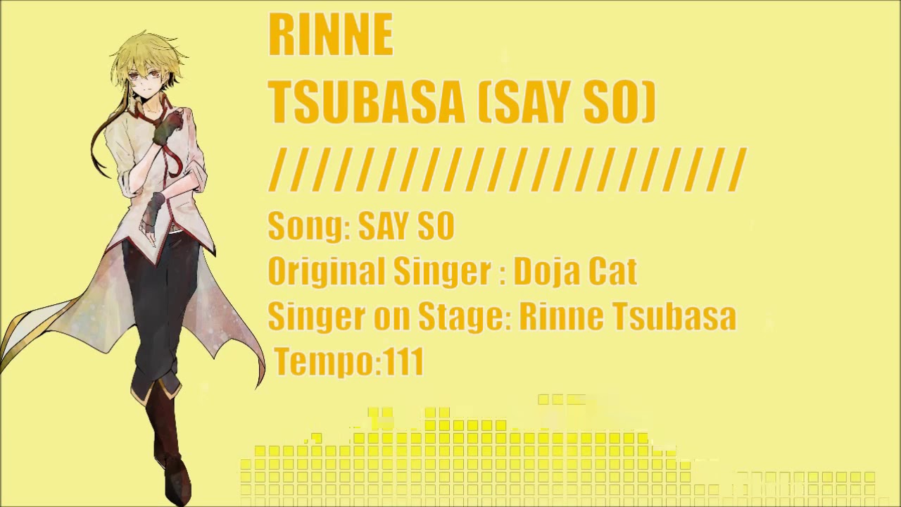 Rinne Tsubasa SAY SO YouTube
