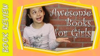 Awesome Books For Tween Girls And Little Girls
