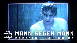 Video thumbnail of "Rammstein - Mann Gegen Mann (Official Making Of)"