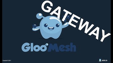 Gloo Mesh Gateway