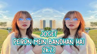 LAGU JOGET INDIA || PAIRON MEIN BANDHAN HAI MIX TERBARU 2K32 BY Sahran RMX