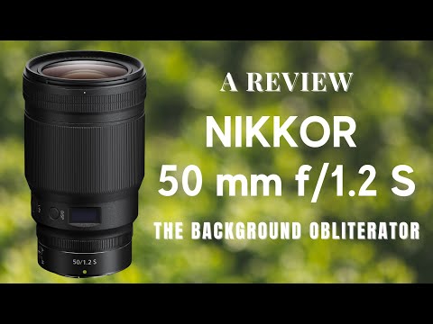 We tried the NIKKOR Z 50mm f/1.2 S & we loved it!