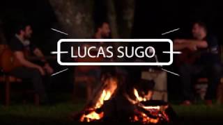 Lucas Sugo - La Flor y el Pica Flor chords