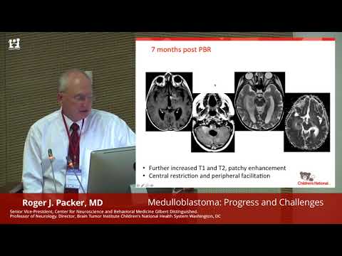 Medulloblastoma: Progress and Challenges