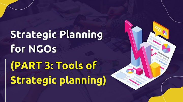 What is strategic planning explain the tools used in strategic planning process?