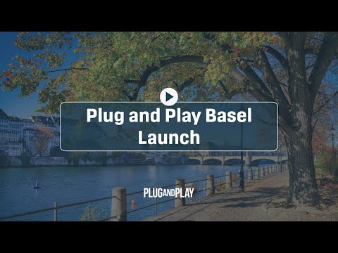 Plug and Play Basel Launch