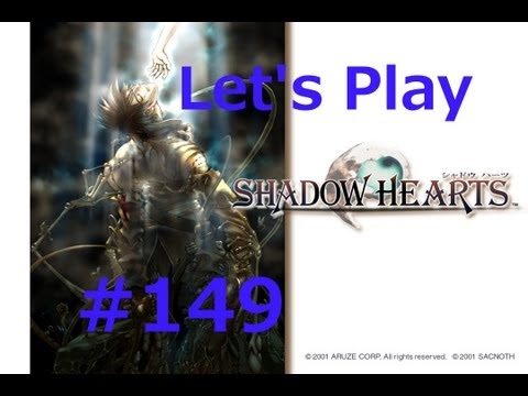 Let's Play Shadow Hearts [149] - Tiefer ins Neametho