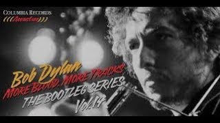 Bob Dylan More Blood More Tracks Bootleg Series 14 Review
