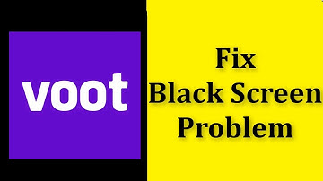 How To Fix Voot App Black Screen Issue Android & Ios