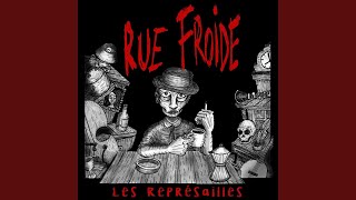Video thumbnail of "Rue Froide - La ville est folle"