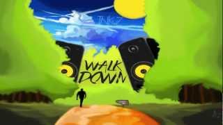 Inkyz - Walk Down