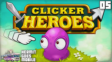 Hermit Goes Mobile - CLICKER HEROES Part 5!!! FIRST ASCENSION!!! iOS Android 1080p HD walkthrough