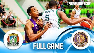 Balkan BC v UNET Holon - Full Game - Round of 16