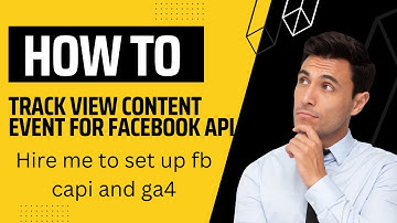 View content event  tracking for facebook api conversion | Google tag manager | freelance rahul