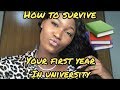 How to survive your first year in the university