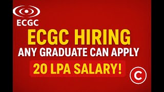 ECGC is Hiring Probationary Officers! | Last Date: 2nd Dec | Govt Job Recruitment 2025 | Apply Now.