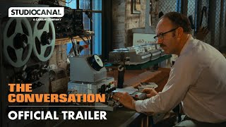 THE CONVERSATION - Official Trailer