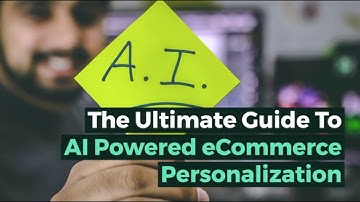 Ultimate Guide to AI Powered Personalization