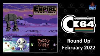 C64 Round Up: February 2022 featuring The Empire Strikes Back, Puzzle Bobble, Robot Jet Action