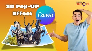 Stunning 3D Pop Up Effect to Image - Graphic Designing with Canva