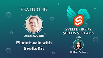 Sirens Streams: Planetscale with SvelteKit